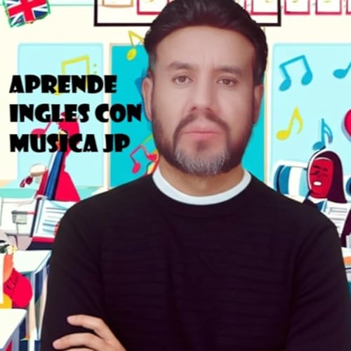 APRENDE INGLES CON MUSICA JP cover art