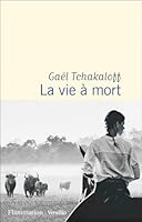La vie à mort 2080439820 Book Cover