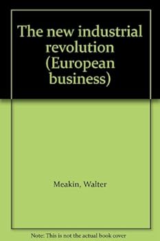 Hardcover The new industrial revolution (European business) Book