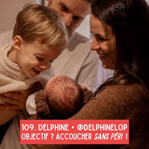 REDIFF &bull; Delphine &bull; Objectif ? Accoucher sans p&eacute;ri !