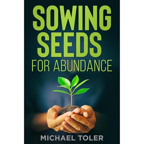Sowing Seeds For Abundance by Michael Toler episode artwork
