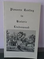 Pioneers Resting in Historic Lindenwood B000J4N4MI Book Cover