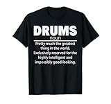 Drums Definition Drummer Drumming Funny Drummer Men Women Camiseta