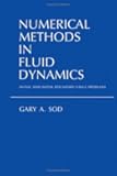 Numerical Methods in Fluid Dynamics: Initial and Initial Boundary-Value Problems