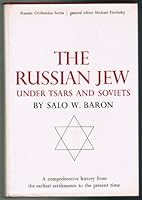 The Russian Jew Under Tsars and Soviets B0000CMGKT Book Cover