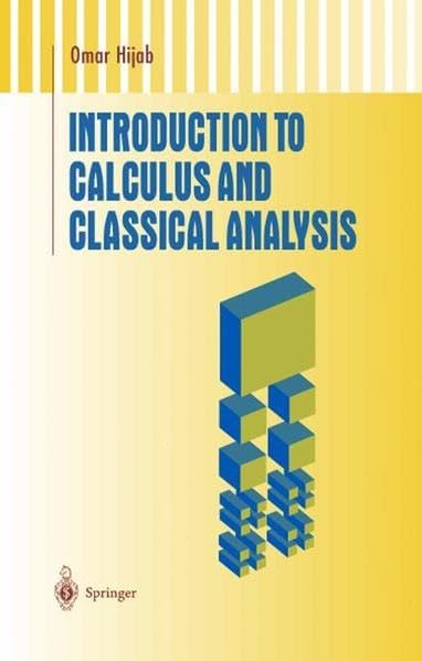 Amazon | Introduction to Calculus and Classical Analysis (Undergraduate ...