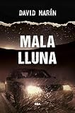  Mala lluna (OTROS LA MAGRANA) (Catalan Edition)
