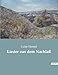 Lieder aus dem Nachlaß: Die innere Reise einer romantischen Seele