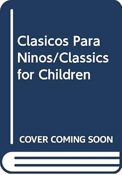 Hardcover Clasicos Para Ninos/Classics for Children (Spanish Edition) [Spanish] Book