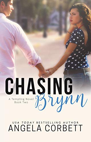 Chasing Brynn (A Tempting Novel Book 2)