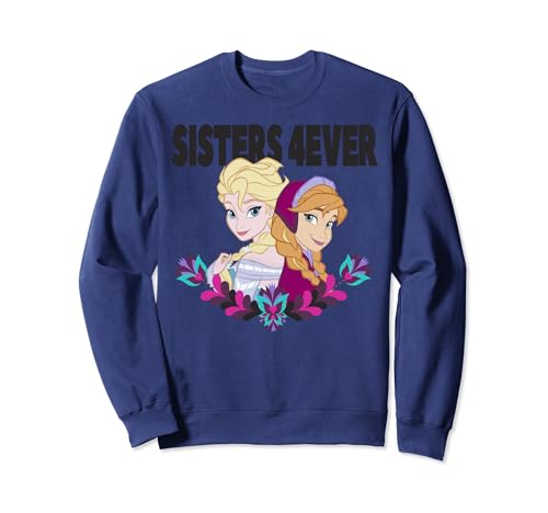 Sweat Frozen Elsa Anna Sisters 4 Ever le cadeau d'anniversaire parfait