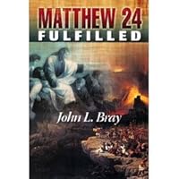Matthew 24 Fulfilled 0915815907 Book Cover