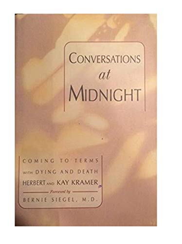 Conversations at Midnight: Coming to Terms With... 0688120849 Book Cover