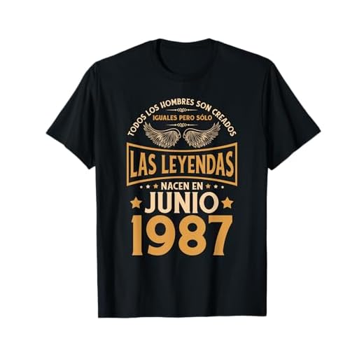 Cumpleaños Hombre Regalos Las Leyendas Junio 1987 Camiseta