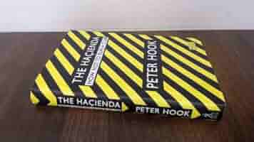 文学・小説 THE HACIENDA HOW NOT TO RUN A CLUB The Hacienda: How Not to Run a Club. Peter Hook: Hook