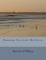 Running for God: My Story 1511870729 Book Cover