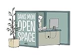 Dans mon Open space - Les Inédits