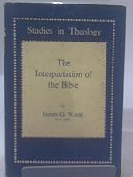 The Interpretation of the Bible 0715601873 Book Cover