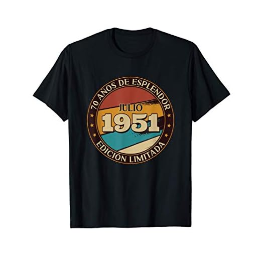 Regalo 70 Años Aniversario Humor Vintage Julio 1951 Camiseta