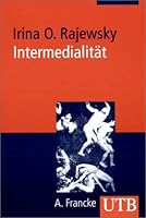 Intermedialität. 3825222616 Book Cover