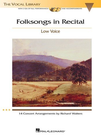 Folk Songs in Recital (+ 2 CD S): For Low Voice And Piano