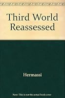 3rd World Reassessed 0520037642 Book Cover