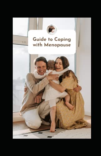 Guide to Coping with Menopause