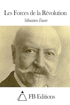 Paperback Les Forces de la Révolution [French] Book