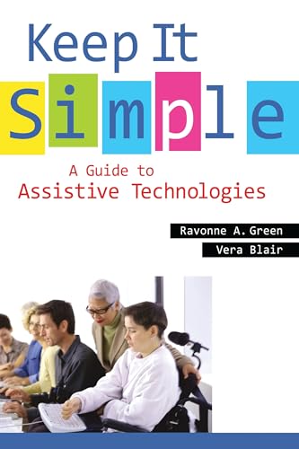 Keep It Simple: A Guide to Assistive Technologies