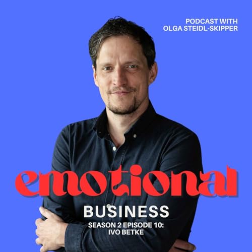 Scaling With Clarity: Leadership, Culture, and Founder Myths with Ivo Betke