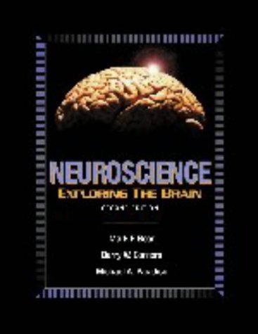 Neuroscience: Exploring the Brain Neuroscience: Exploring the Brain