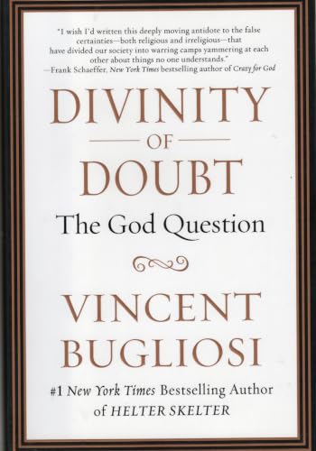Divinity of Doubt: The God Question B0062GJX40 Book Cover