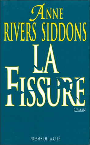La fissure [French] 2258045754 Book Cover
