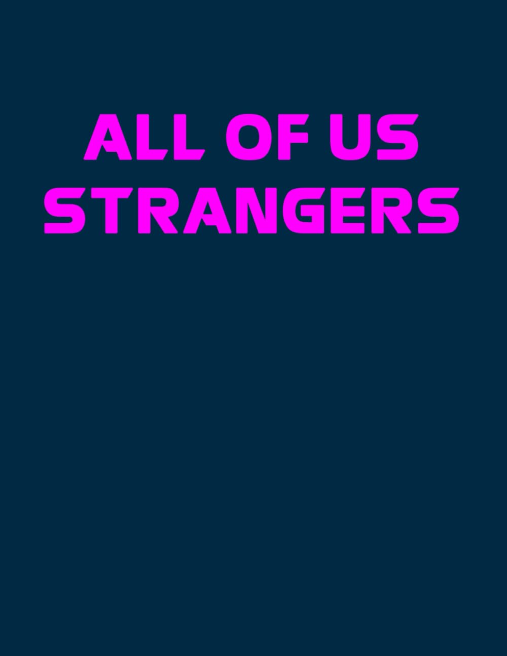 All of Us Strangers: Screenplay
