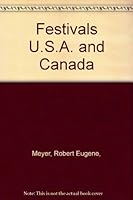 Festivals U.S.A. and Canada 0679240209 Book Cover