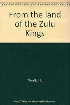 Hardcover From the land of the Zulu Kings Book