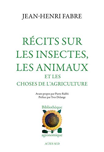 Télécharger Récits sur les insectes, les animaux et les choses de l'agriculture Livre eBook France