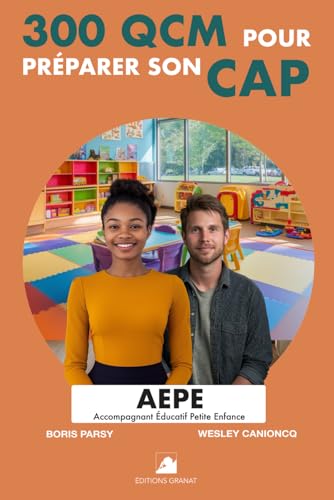 livre 300 QCM pour préparer son CAP AEPE: 300 questions avec réponses