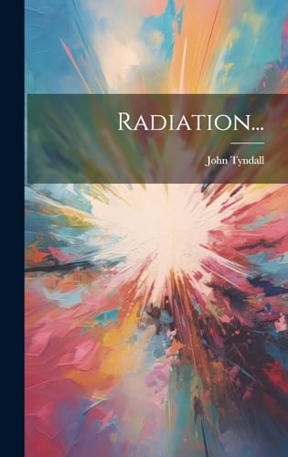 Radiation... (French Edition)