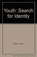 Youth: Search for Identity (Human needs and social welfare curriculum project) 0807760749 Book Cover