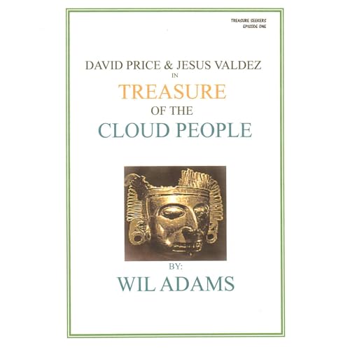 Treasure of the Cloud People -- Wil Adams episode artwork
