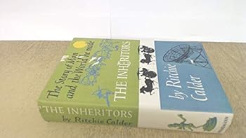 Hardcover The inheritors: the story of man and the world he made Book