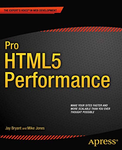 Pro Html5 Performance (Expert's Voice in Web Development) view 2