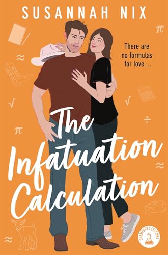 The Infatuation Calculation (Chemistry Lessons Book 6)