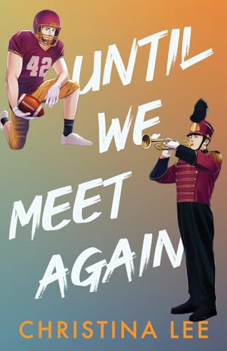 Until We Meet Again (Roosevelt College) B0CSF9LHNS Book Cover