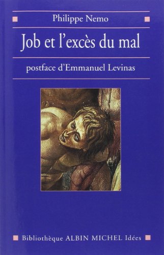  Job et l'excès du mal: Transcendance et mal, d'Emmanuel Levinas et Pour poursuivre le dialogue avec Livre PDF Gratuit