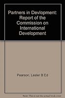 Partners in Devlopment: Report of the Commission on International Development B001QYU6X0 Book Cover