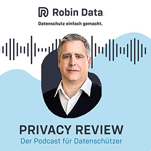 #15 Apple Privacy Funktionen, Interview zum Thema EU-Standardvertragsklauseln, bundesweites KFZ-Scanning AKLS