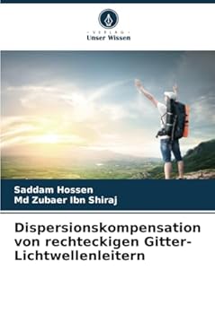Paperback Dispersionskompensation von rechteckigen Gitter-Lichtwellenleitern [German] Book