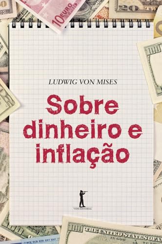 Sobre Dinheiro e Inflação